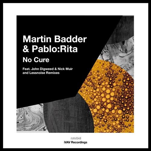 Martin Badder, PabloRita – No Cure [IVAV048]